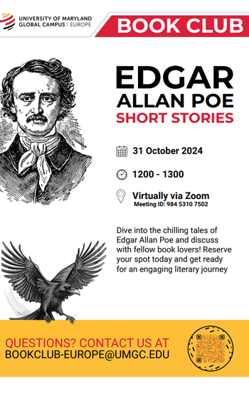 Sign reads “Dive into the chilling tales of Edgar Allan Poe and discuss with fellow book lovers! Reserve your spot today and get ready for an engaging literary journey. | October 31, 2024 | 12-1300 | Virtually via Zoom