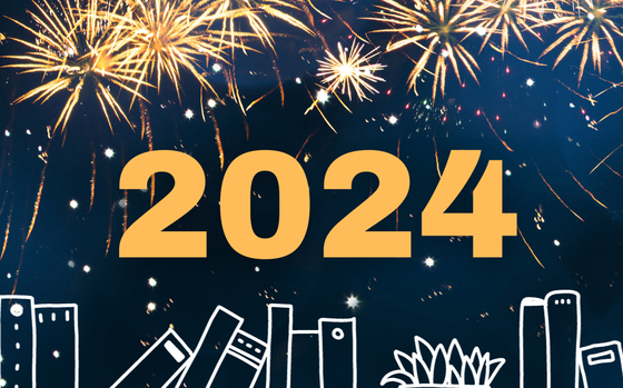 “2024” in gold letters in center of graphic. The background is a night sky lit up with golden fireworks. Along the bottom is a white-lined graphic of books lined up with a plant.