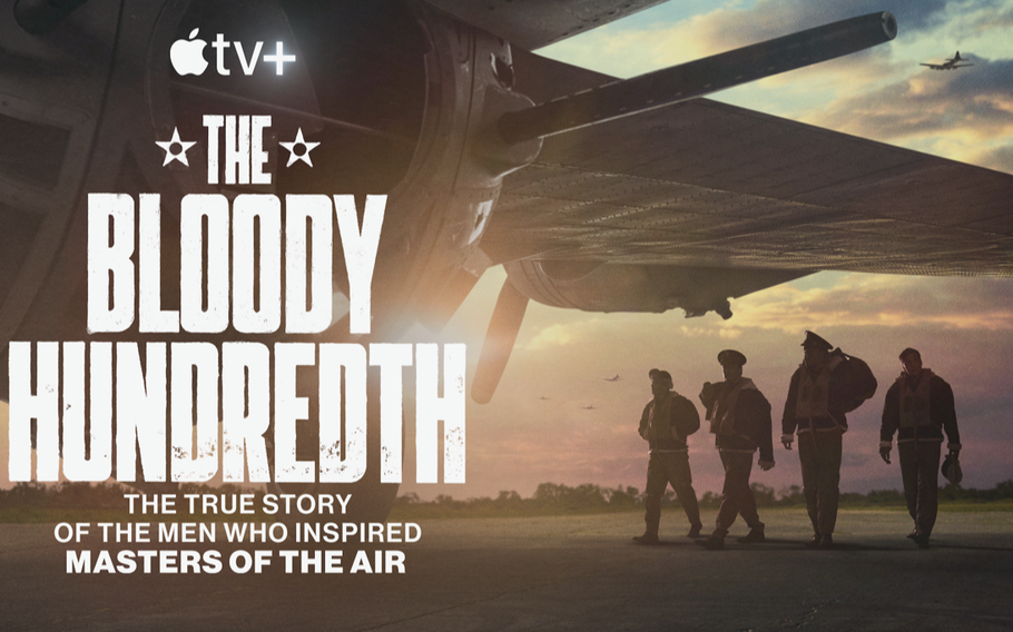 Words appear in white on left side of photo, “The Bloody Hundreth | The True Story of the Men who Inspired Masters of the Air.” On the right side on the photo are airmen walking underneath an airplane wing
